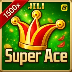 Experience Super Ace by JILI, featuring a royal golden joker crown and a top prize multiplier of 1500x.